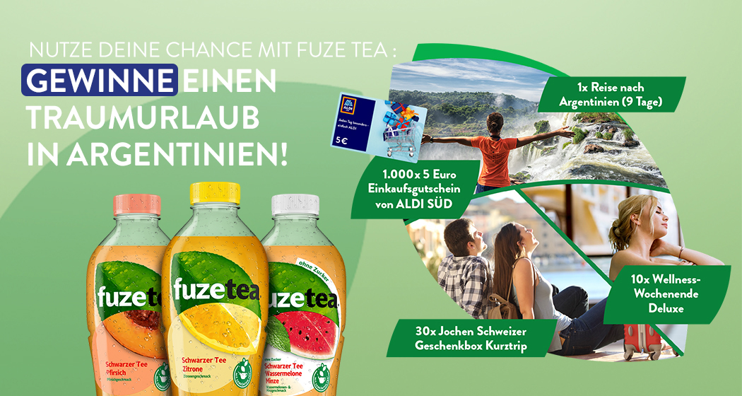Nutze Deine Chance mit Fuze Tea: Gewinne einen Traumurlaub in Argentinien!